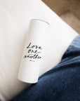 Love One Another Stainless Steel Tumbler