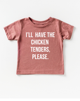 I'll Have the Chicken Tenders, Please Tee