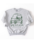 Golf Cart Social Sweatshirt