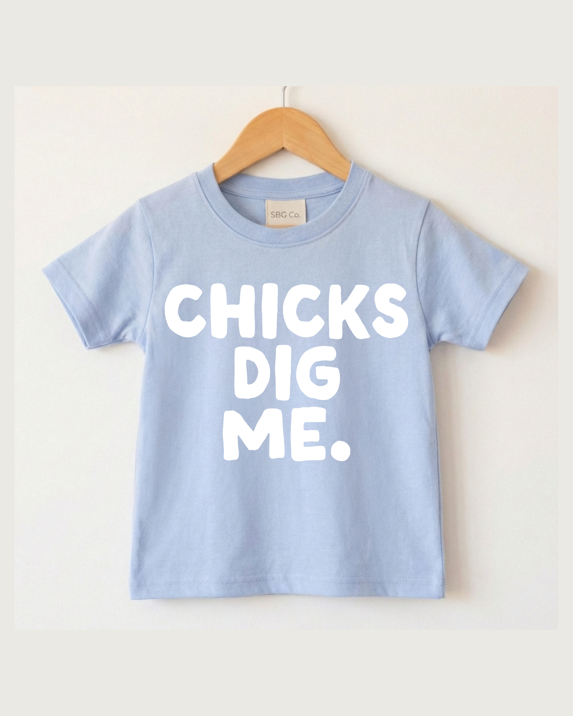 Chicks Dig Me Tee