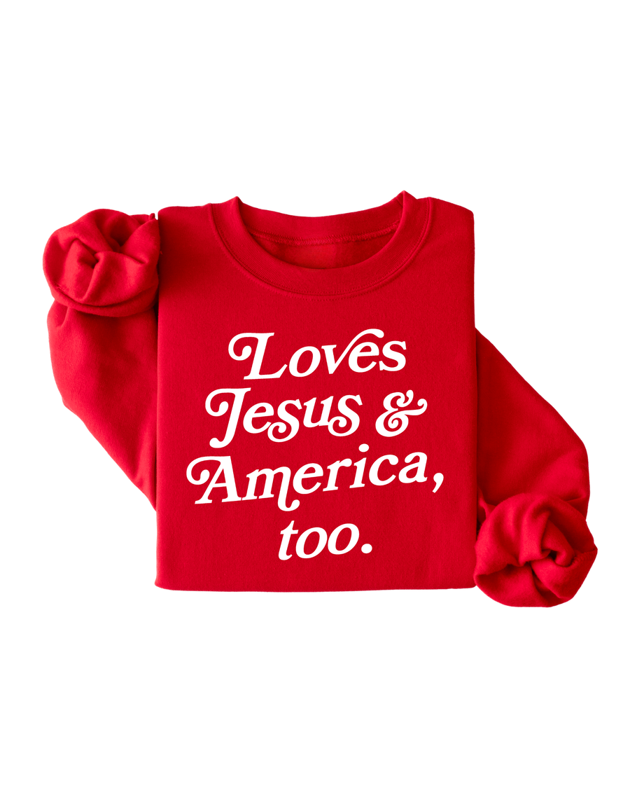 Loves Jesus + America, Too Sweatshirt Pullover - New! SBG Co.
