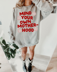 Mind Your Own Motherhood Pullover - NEW