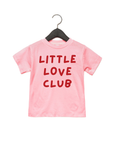 Little Love Club Tee or Pullover