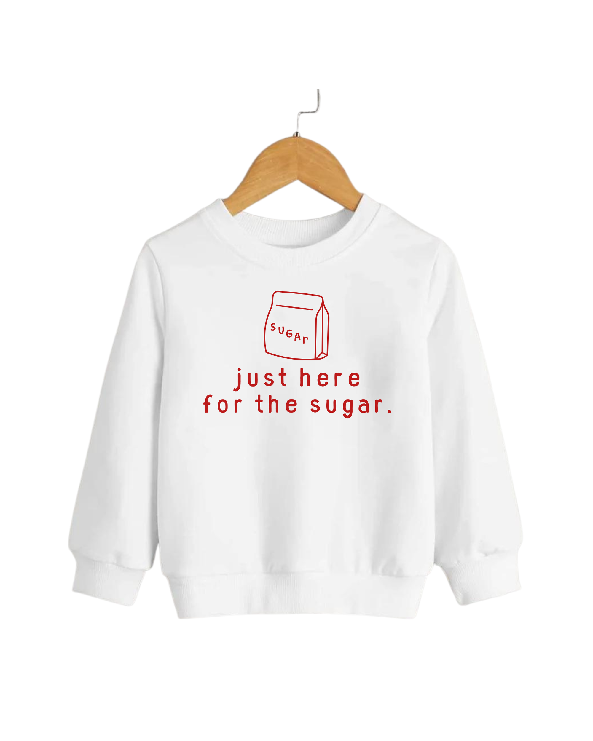 Just Here For the Sugar Tee/Pullover SBG Co.