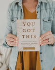 You Got This: 90 Devotions to Equip and Empower Hardworking Women