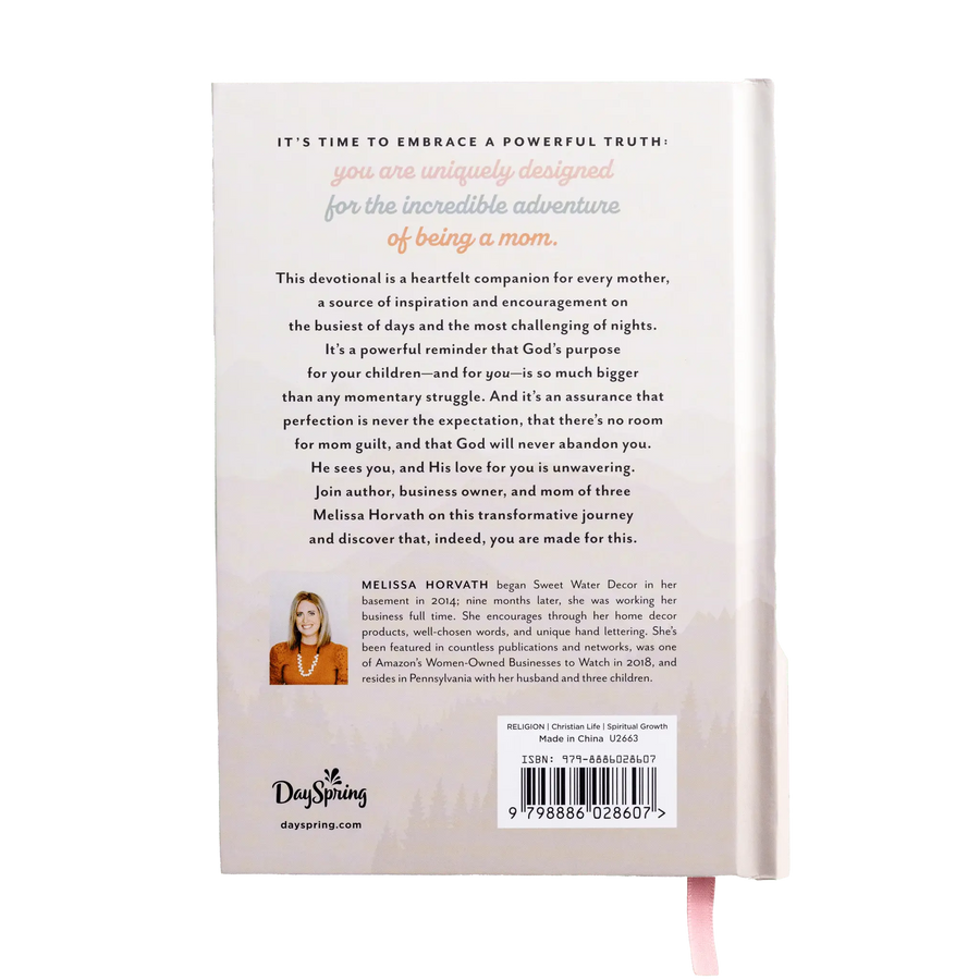 You Are Made For This: Devotions to Uplift and Encourage Busy Moms Sweet Water Decor