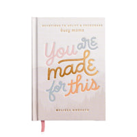 You Are Made For This: Devotions to Uplift and Encourage Busy Moms Sweet Water Decor