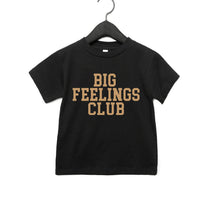 Big Feelings Club Tee