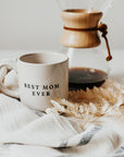 Best Mom Ever Stoneware Coffee Mug