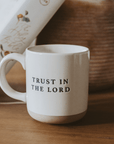 Trust In The Lord 14oz. Stoneware Coffee Mug