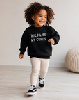 Wild Like My Curls Pullover Saved by Grace Co.