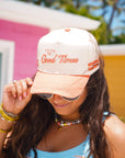 Here for the Good Times - Coral Trucker Hat