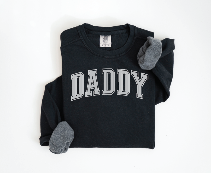 Daddy Varsity Sweatshirt