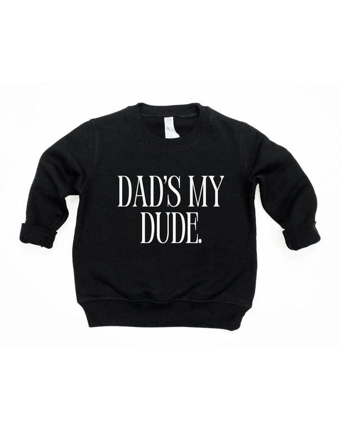 Dad's My Dude Pullover Saved by Grace Co.