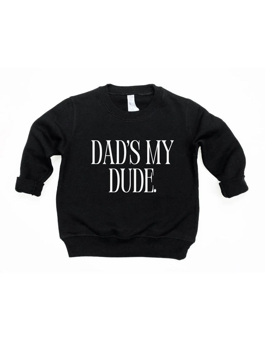 Dad's My Dude Pullover Saved by Grace Co.