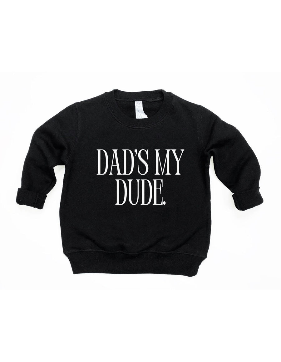 Dad's My Dude Pullover