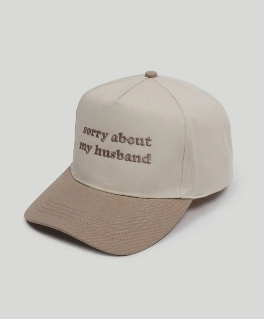 Sorry About My Husband Embroidered Cap Saved by Grace Co.