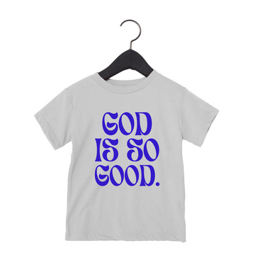 God is So Good Children's Tee