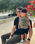 Cool Like Dad Black on Green tee