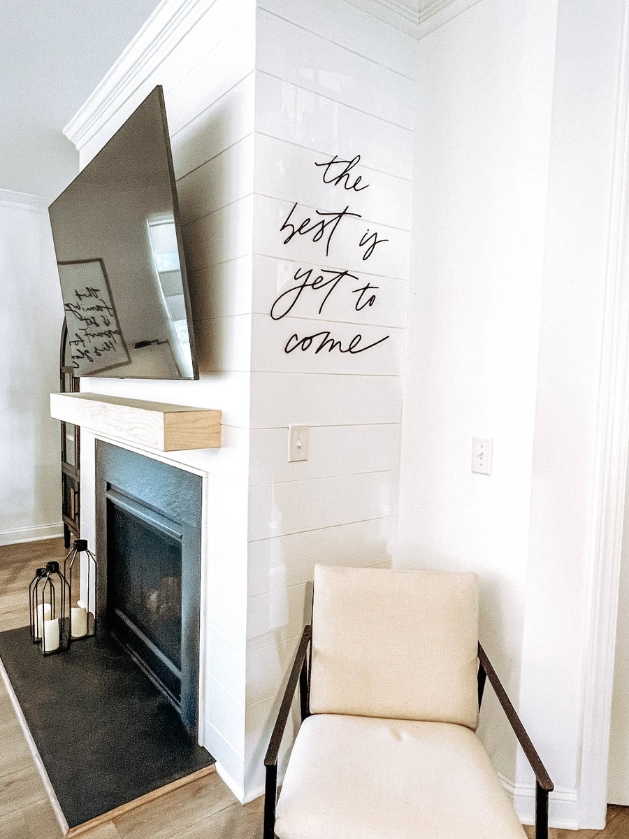 the best is yet to come wall quote Saved by Grace Co.