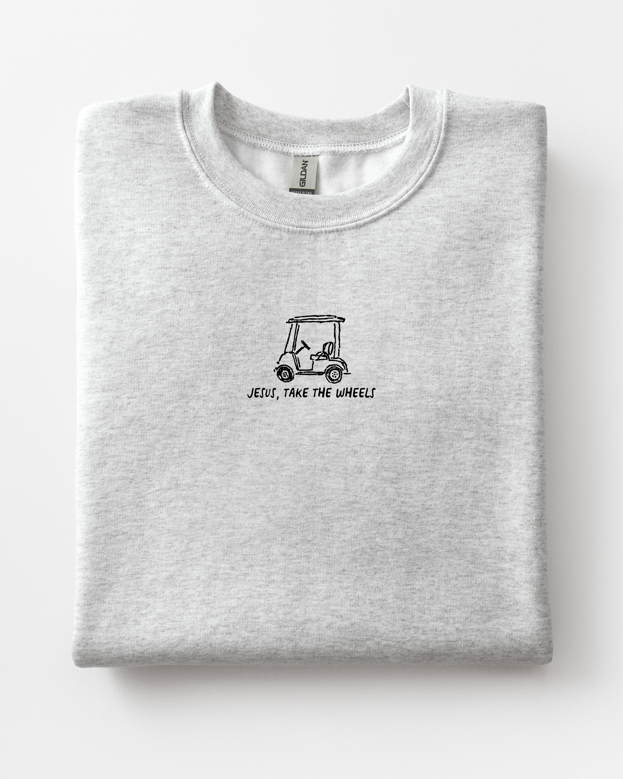 Jesus, Take the Wheels - Golf Cart Minimal Tee or Sweatshirt