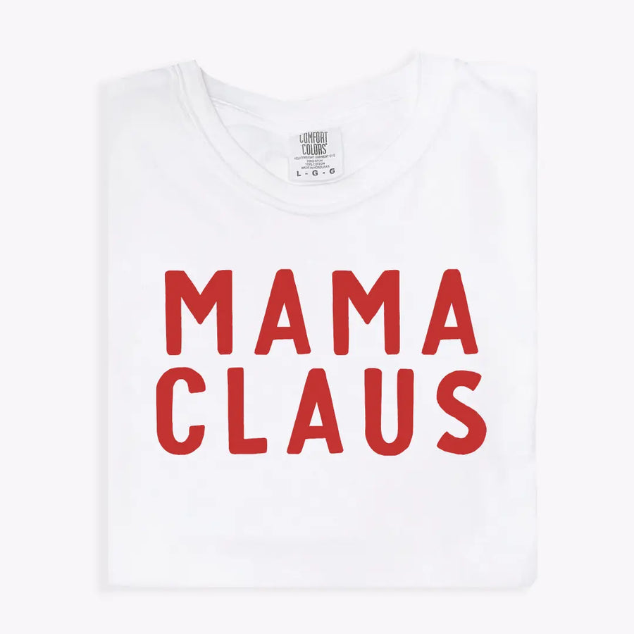 Mama Claus Tee Saved by Grace Co.