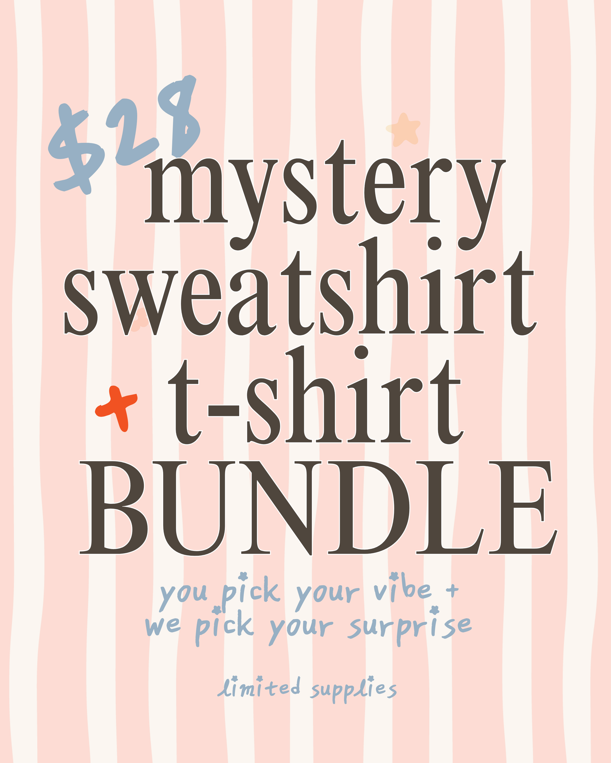 Mystery Sweatshirt + Tee Bundle saved-by-grace-company