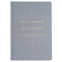 For I Know The Plans I Have For You Fabric Journal Sweet Water Decor