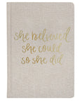 She Believed She Could Fabric Journal