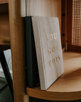 You Got This Fabric Journal