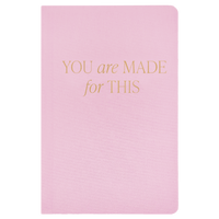 You Are Made For This Fabric Journal