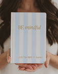 Be Mindful Striped Journal