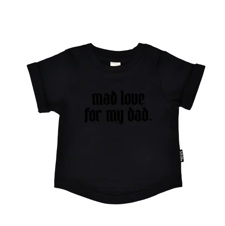 Mad Love For My Dad Round Hem Tee Saved by Grace Co.