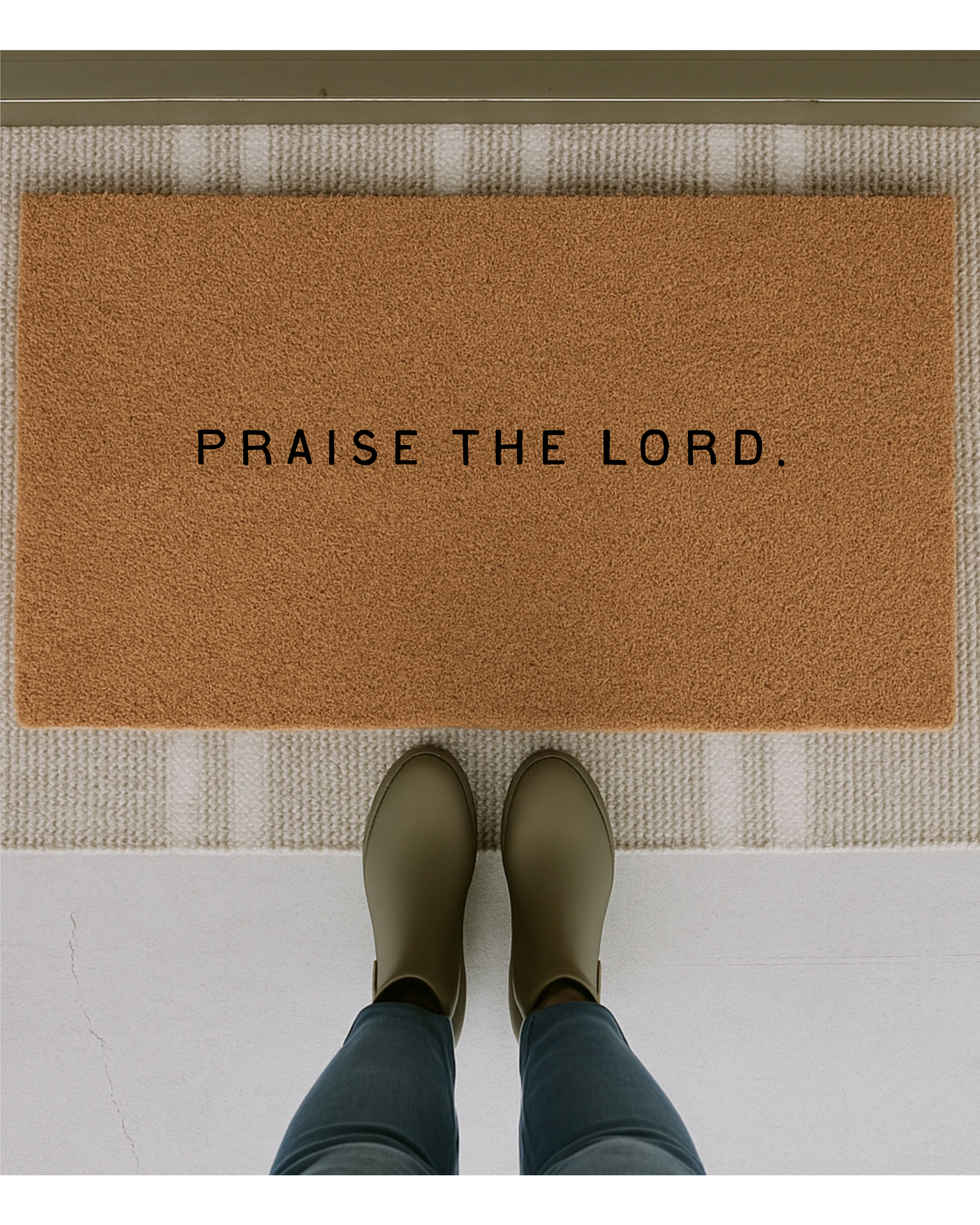 Praise The Lord.  Doormat