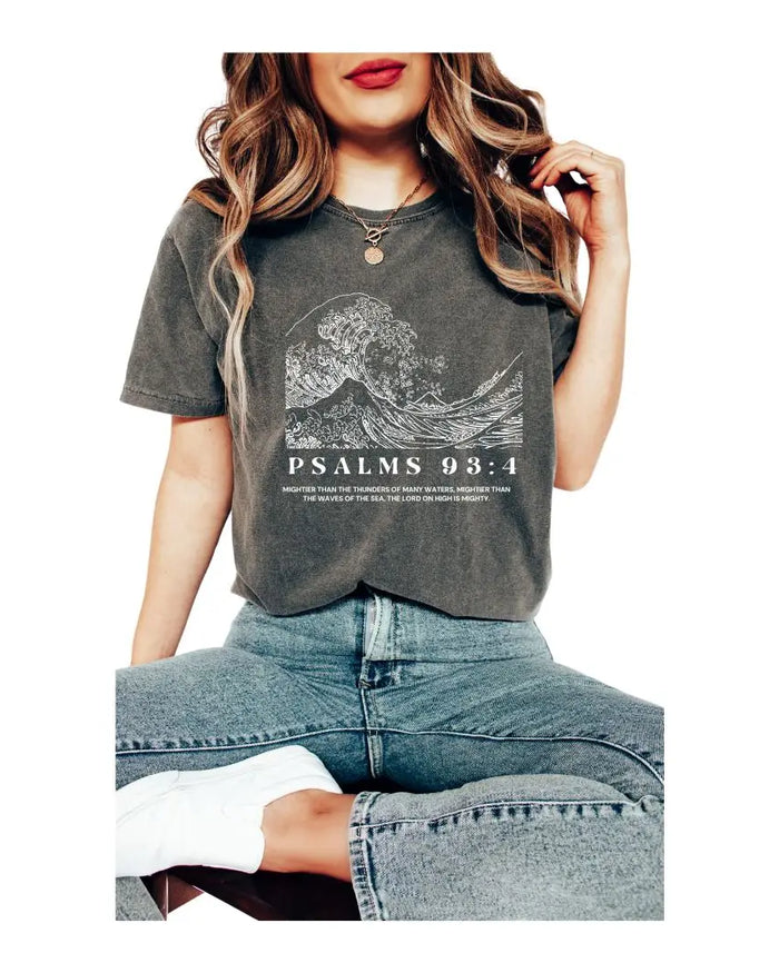 Psalms 93:4 The Lord is Mightier Than The Waves of the Sea Tee Saved by Grace Co.