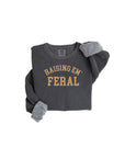 Raising Em' Feral Pullover