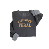 Raising Em' Feral Pullover