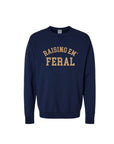 Raising Em' Feral Pullover