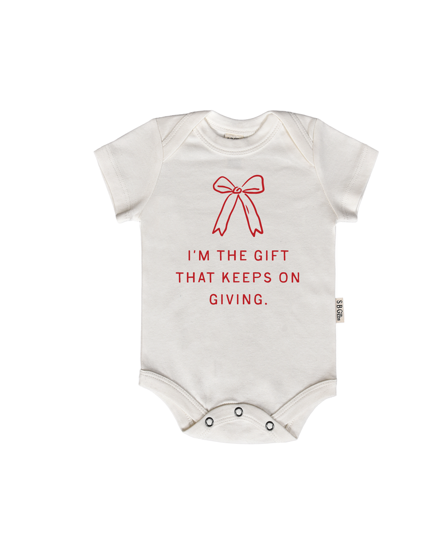 I'm the Gift That Keeps on Giving Onesie SBG Co.