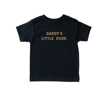 Daddy's Little Dude Tee