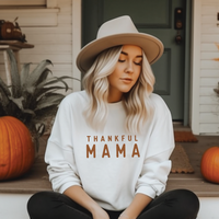 Thankful Mama Pullover