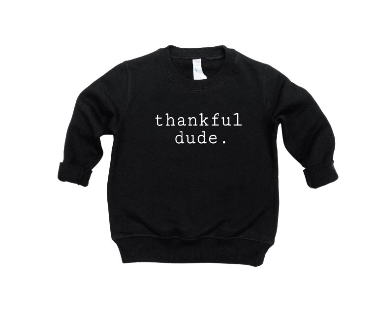 thankful dude. pullover