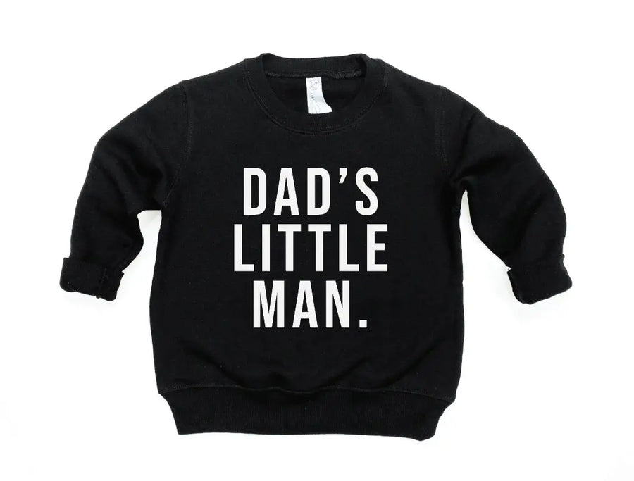 Dad's Little Man Pullover Saved by Grace Co.