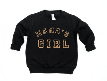 Mama's Girl Varsity Sweatshirt