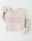 Mama Bunny Sweatshirt