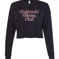 Anti-Social Mom's Club Pullover - NEW