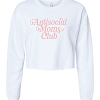 Anti-Social Mom's Club Pullover - NEW