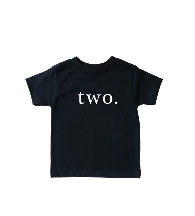 Two. - Birthday Tee Saved by Grace Co.
