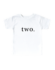 Two. - Birthday Tee