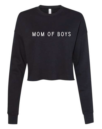 Mom Of Boys Crop Sweatshirt